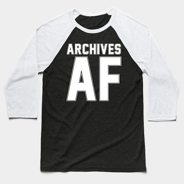 Archives AF Baseball T-Shirt by scottythered